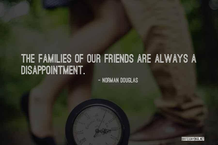 Norman Douglas Quotes 589081