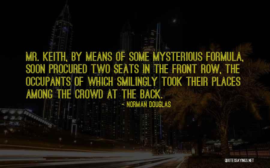 Norman Douglas Quotes 699108