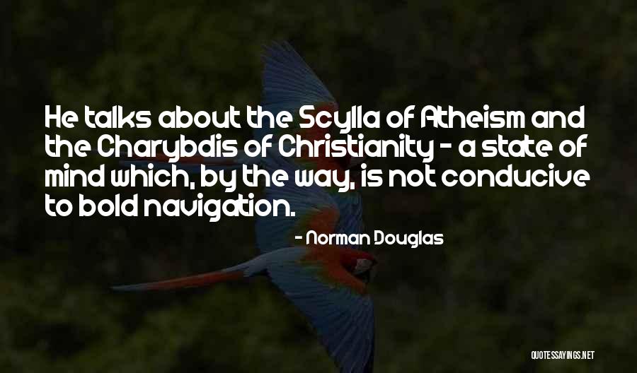 Norman Douglas Quotes 787501