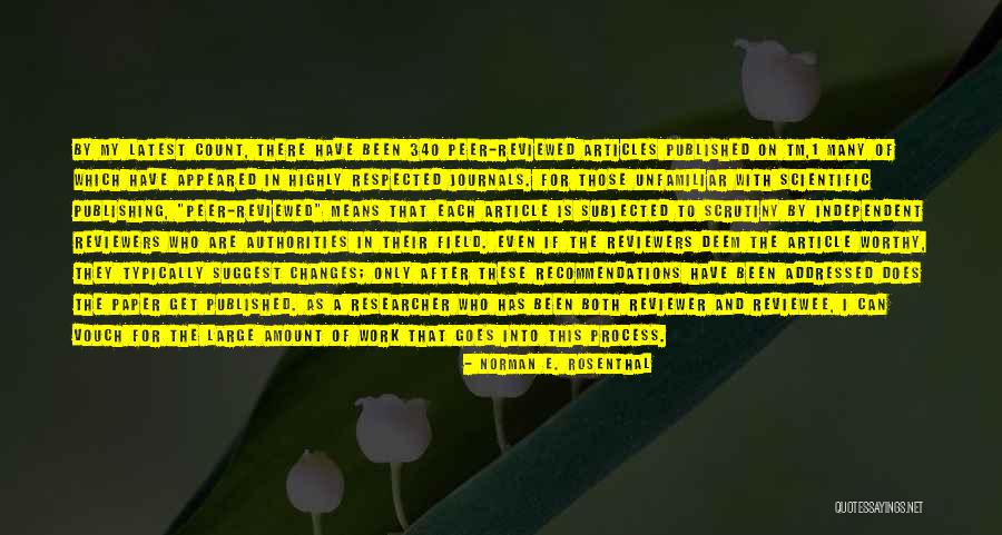 Norman E. Rosenthal Quotes 84164 Norman E. Rosenthal Quotes 84164