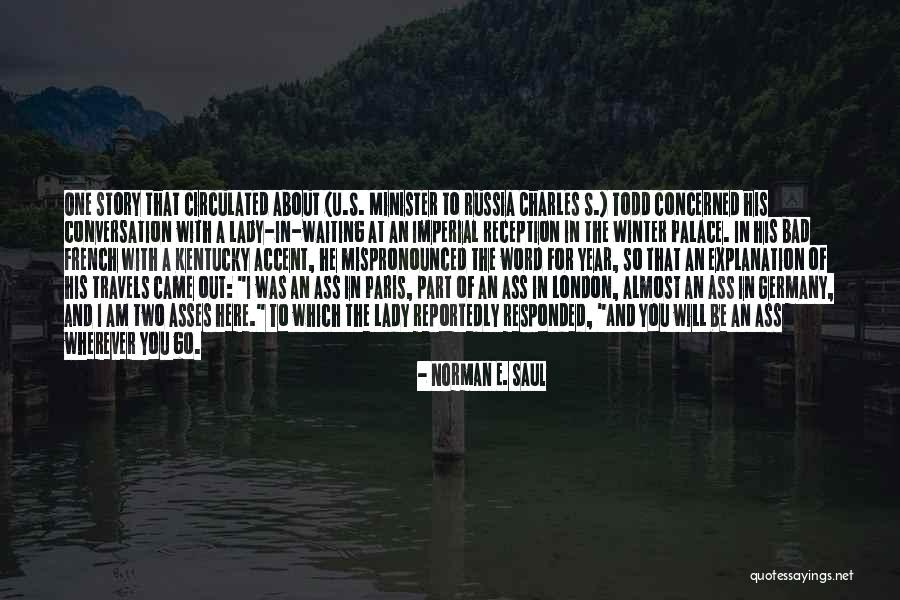 Norman E. Saul Quotes 915790 Norman E. Saul Quotes 915790