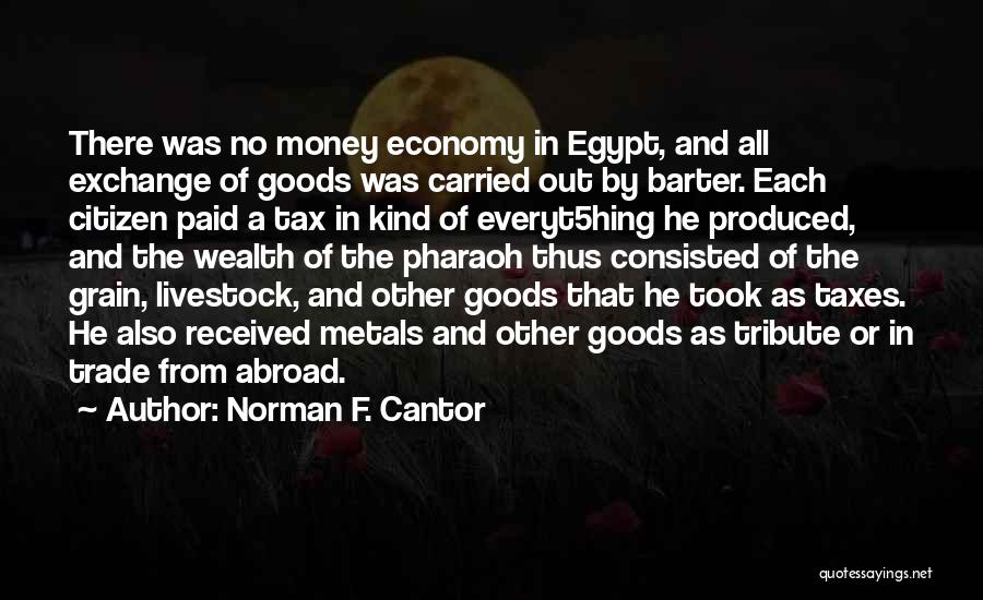 Norman F. Cantor Quotes 1961025