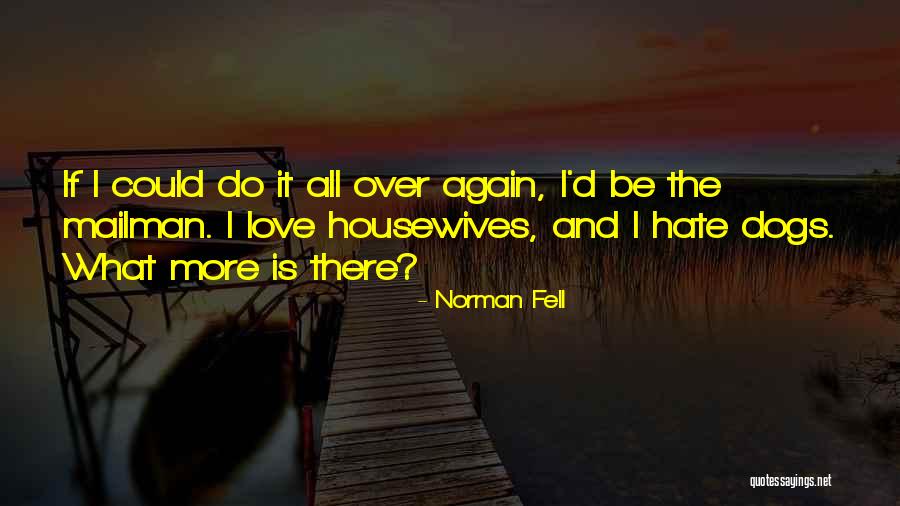 Norman Fell Quotes 1920513 Norman Fell Quotes 1920513