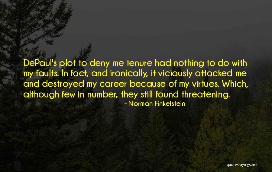 Norman Finkelstein Quotes 1706682 Norman Finkelstein Quotes 1706682