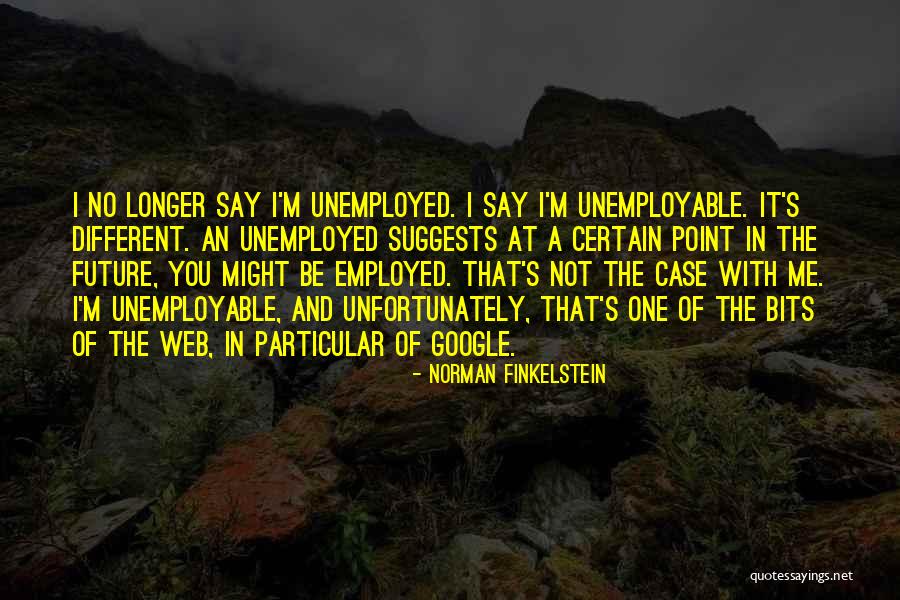 Norman Finkelstein Quotes 262704