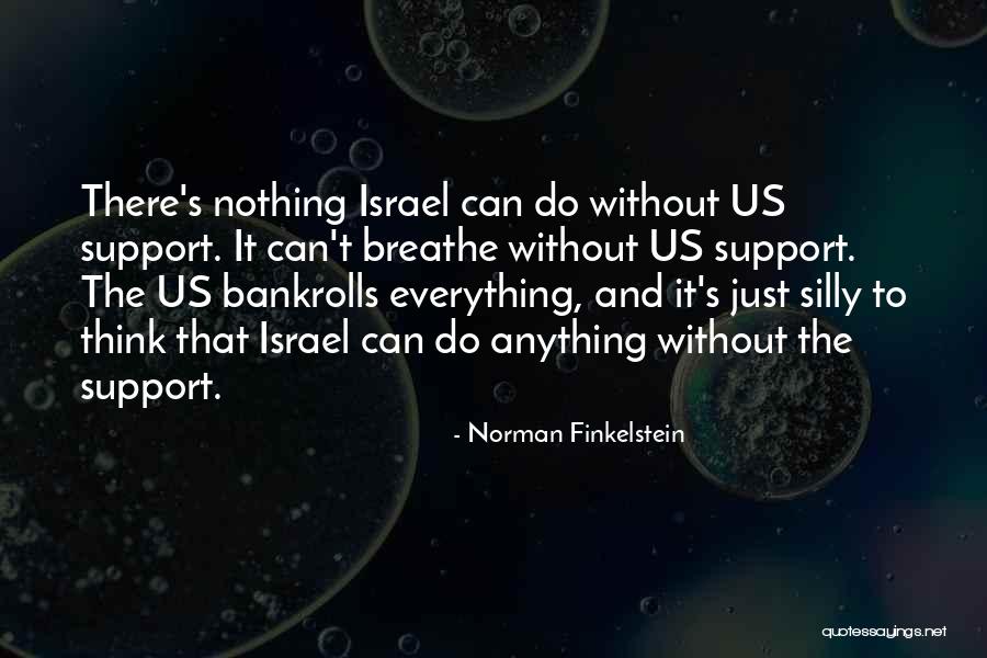 Norman Finkelstein Quotes 947869 Norman Finkelstein Quotes 947869