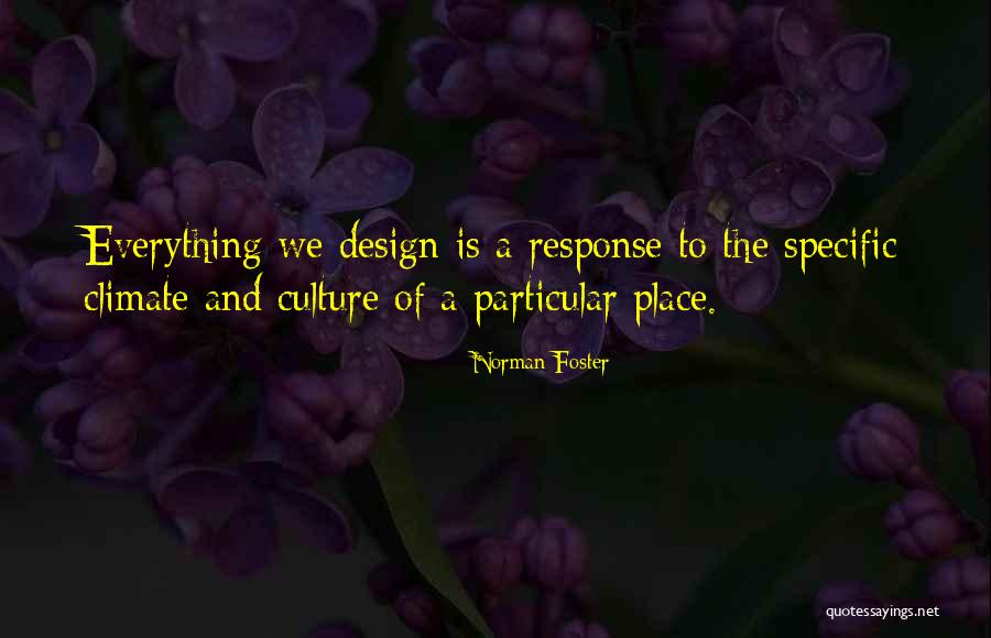 Norman Foster Quotes 1830708