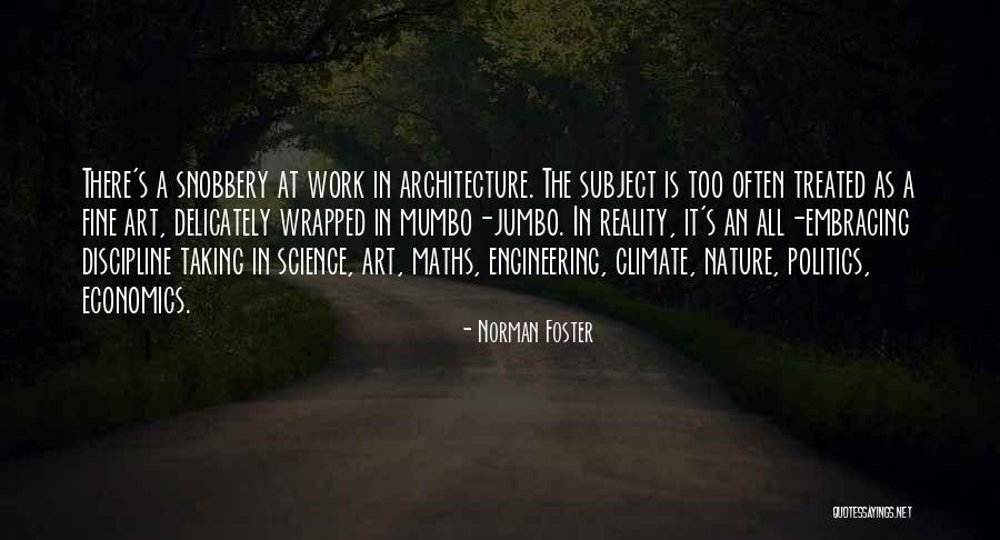 Norman Foster Quotes 1986543
