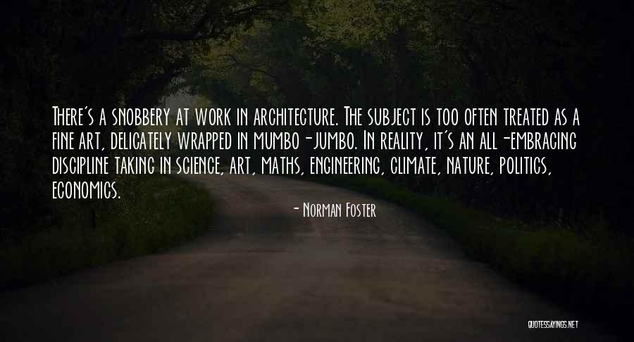 Norman Foster Quotes 1986543