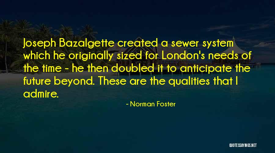 Norman Foster Quotes 582108