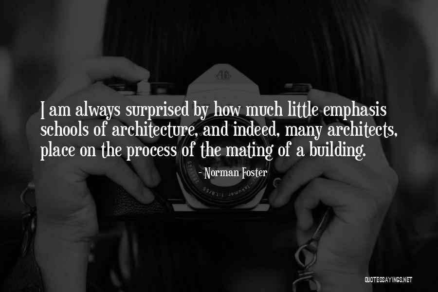 Norman Foster Quotes 613663