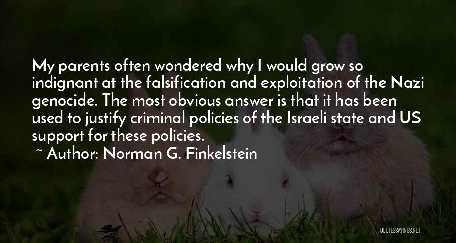 Norman G. Finkelstein Quotes 833235