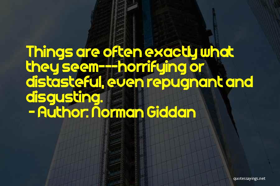 Norman Giddan Quotes 737277