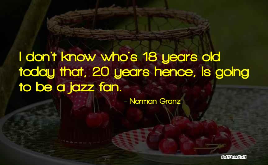 Norman Granz Quotes 1695150