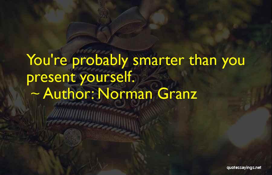 Norman Granz Quotes 1707844