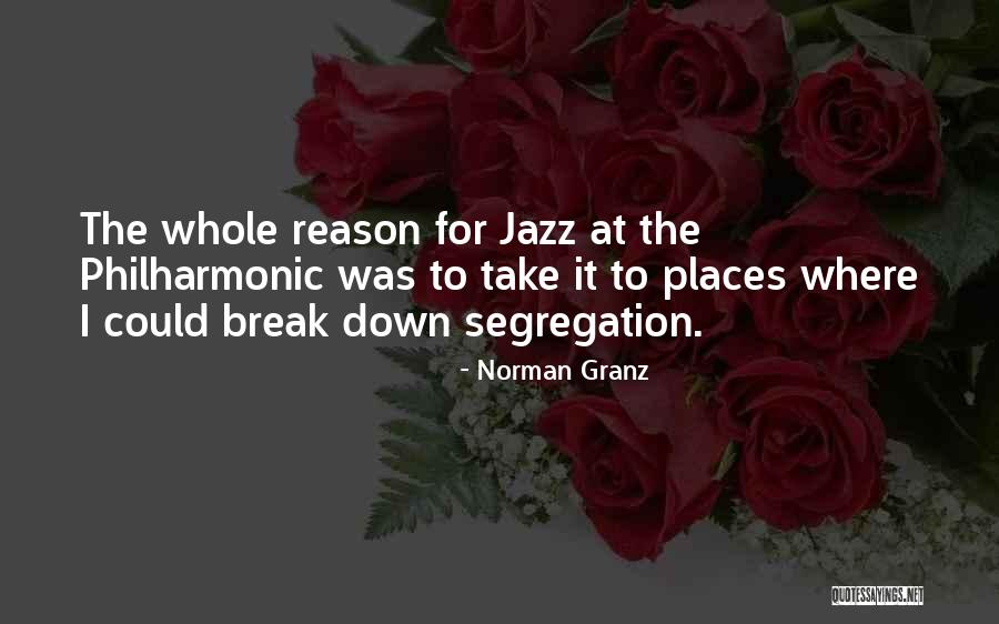 Norman Granz Quotes 171307