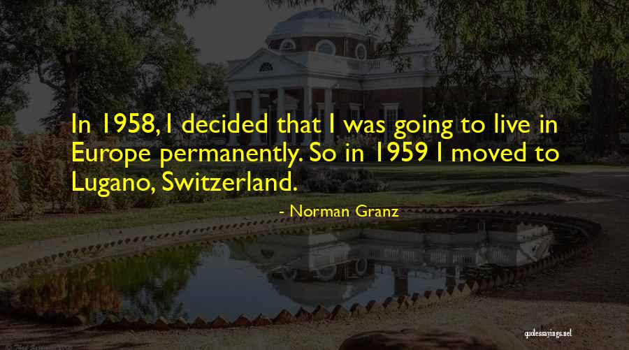 Norman Granz Quotes 214076