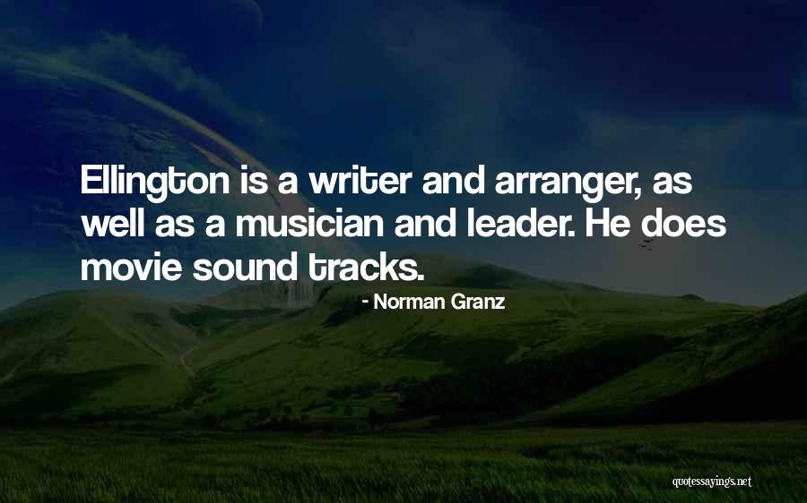 Norman Granz Quotes 703399