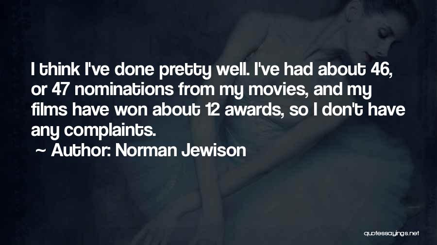 Norman Jewison Quotes 1235383