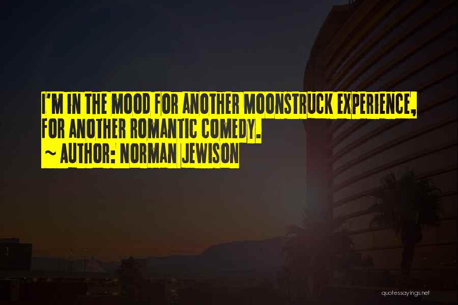 Norman Jewison Quotes 1443208