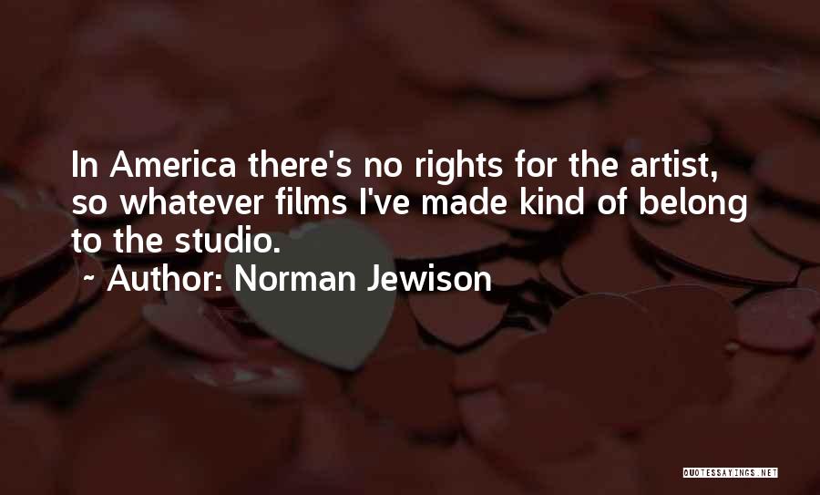 Norman Jewison Quotes 2111275