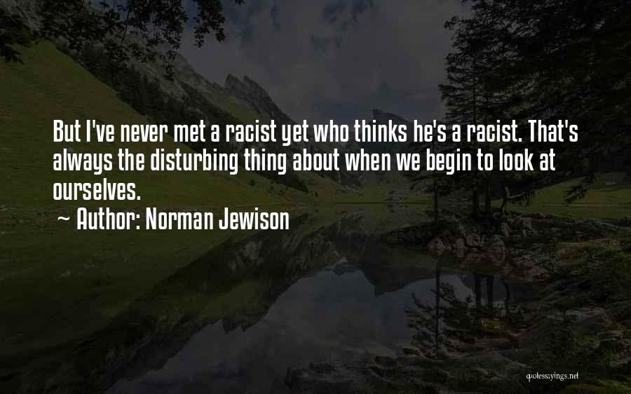 Norman Jewison Quotes 259497