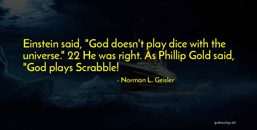 Norman L. Geisler Quotes 727413