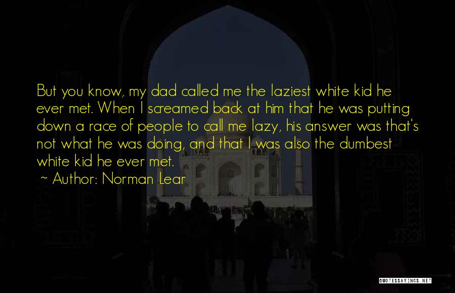 Norman Lear Quotes 1166330