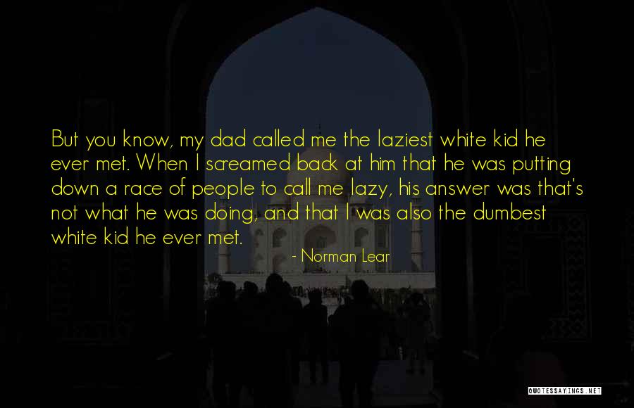 Norman Lear Quotes 1166330