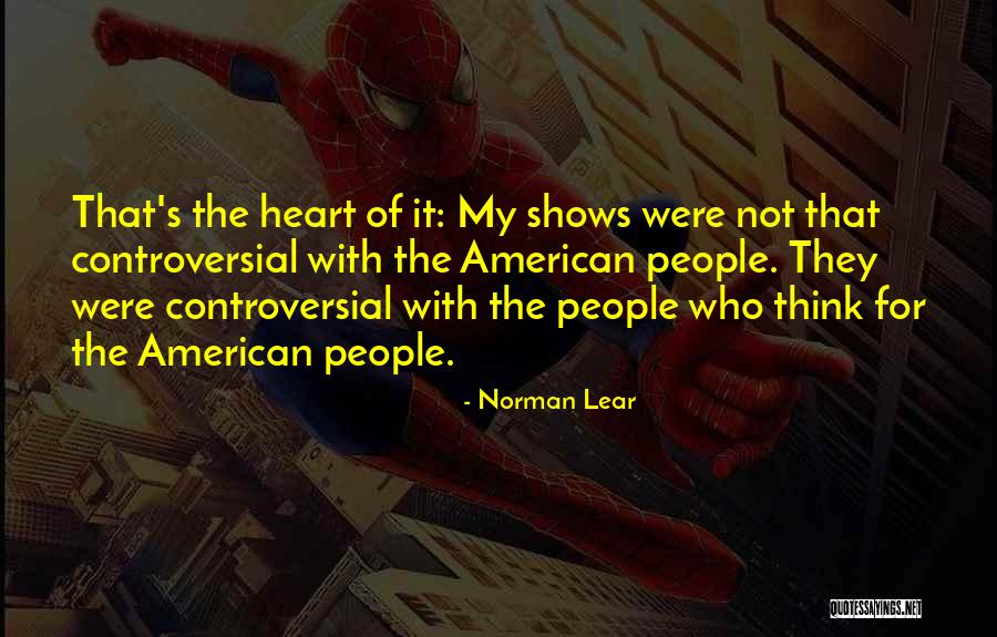 Norman Lear Quotes 1443452