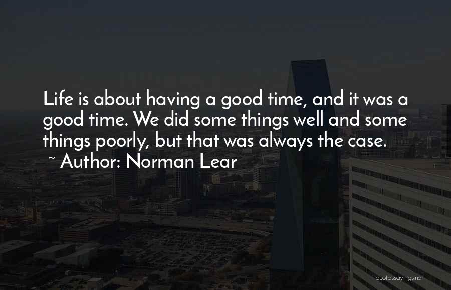 Norman Lear Quotes 1519055