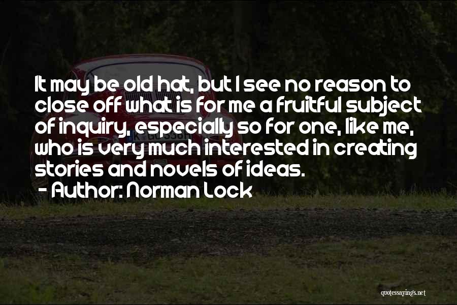 Norman Lock Quotes 1034827