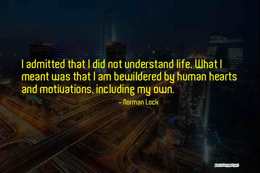 Norman Lock Quotes 1041634