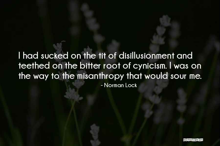 Norman Lock Quotes 1181839