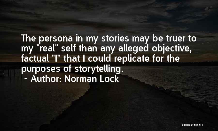 Norman Lock Quotes 1428795