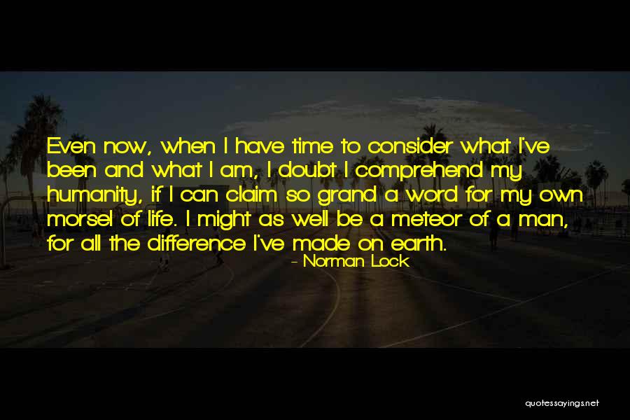 Norman Lock Quotes 2032124 Norman Lock Quotes 2032124