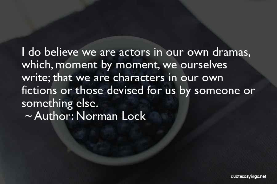 Norman Lock Quotes 2177681