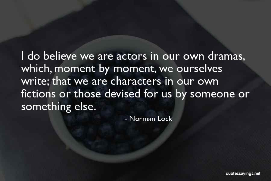 Norman Lock Quotes 2177681