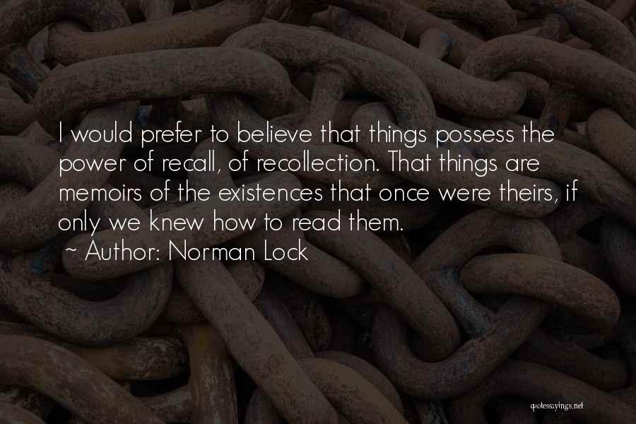 Norman Lock Quotes 374311