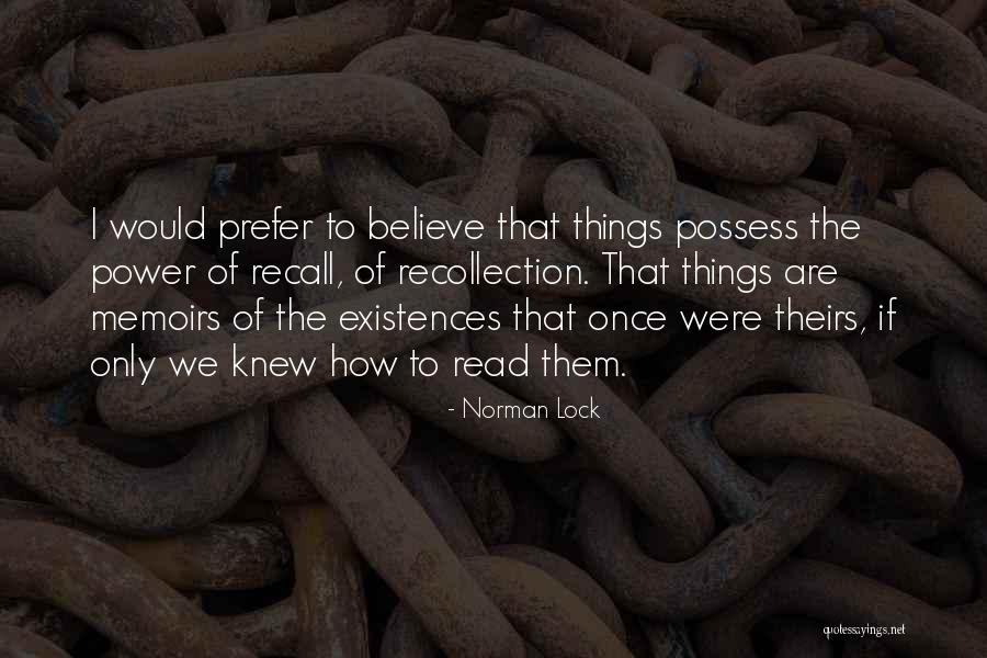 Norman Lock Quotes 374311 Norman Lock Quotes 374311