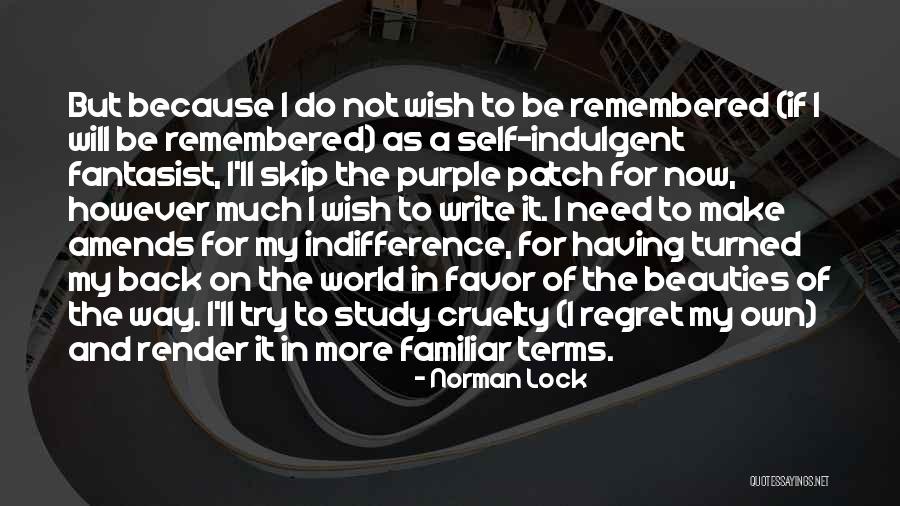 Norman Lock Quotes 767825 Norman Lock Quotes 767825