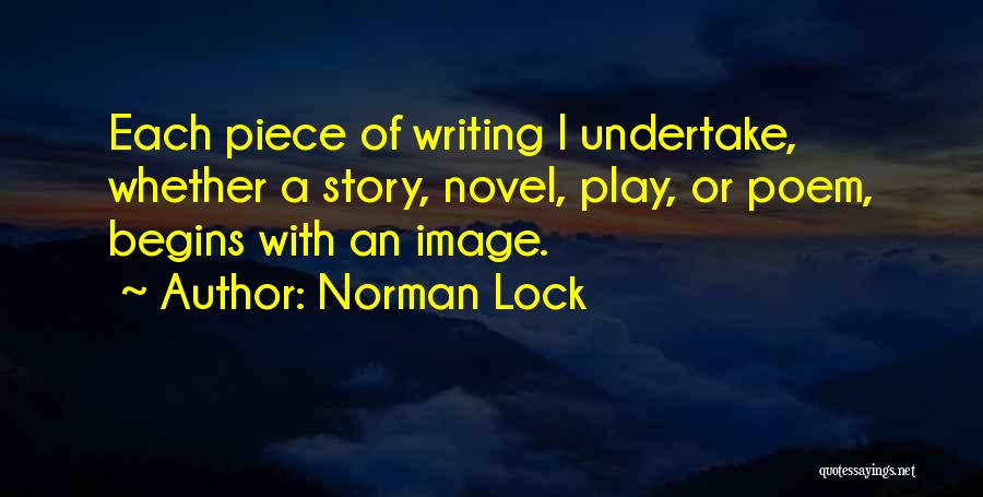 Norman Lock Quotes 917392
