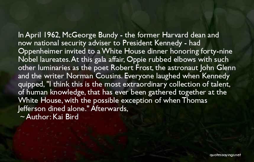 Norman M Thomas Quotes By Kai Bird