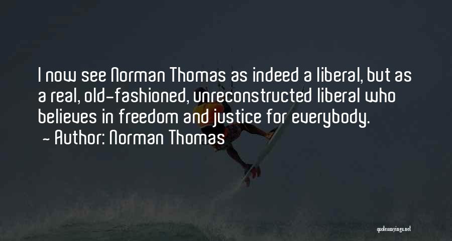 Norman M Thomas Quotes By Norman Thomas