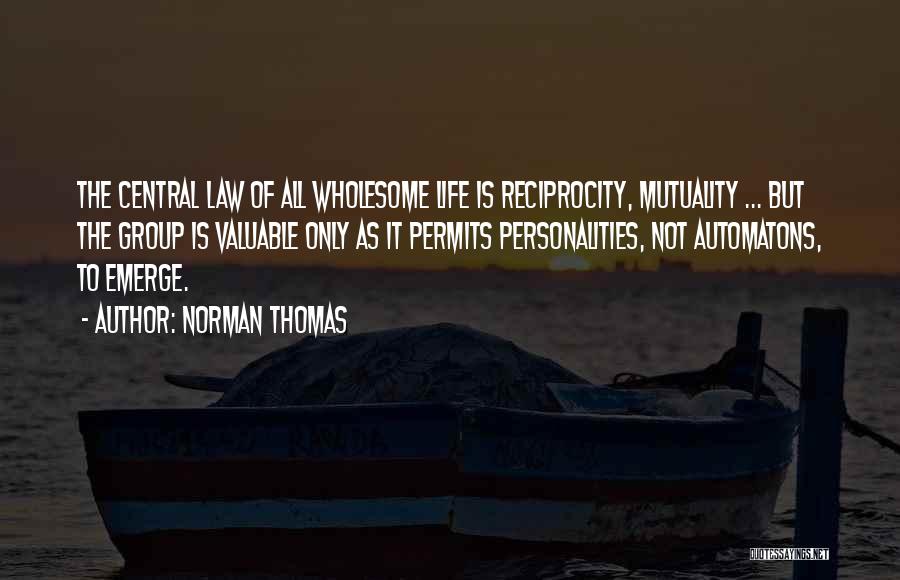 Norman M Thomas Quotes By Norman Thomas