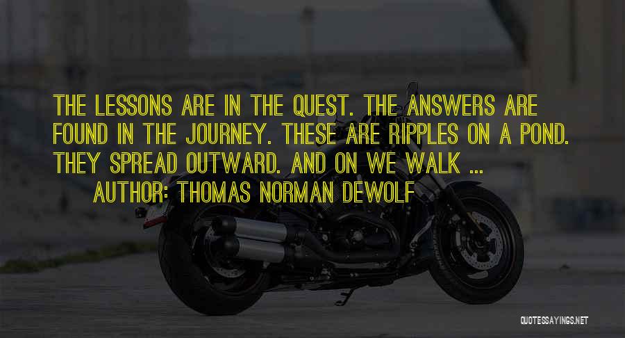 Norman M Thomas Quotes By Thomas Norman DeWolf