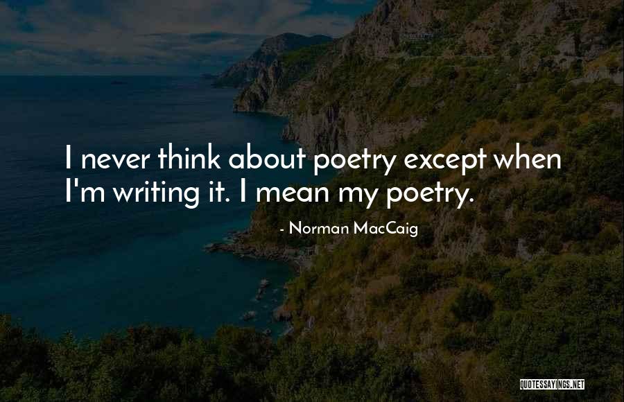 Norman MacCaig Quotes 1057783 Norman MacCaig Quotes 1057783