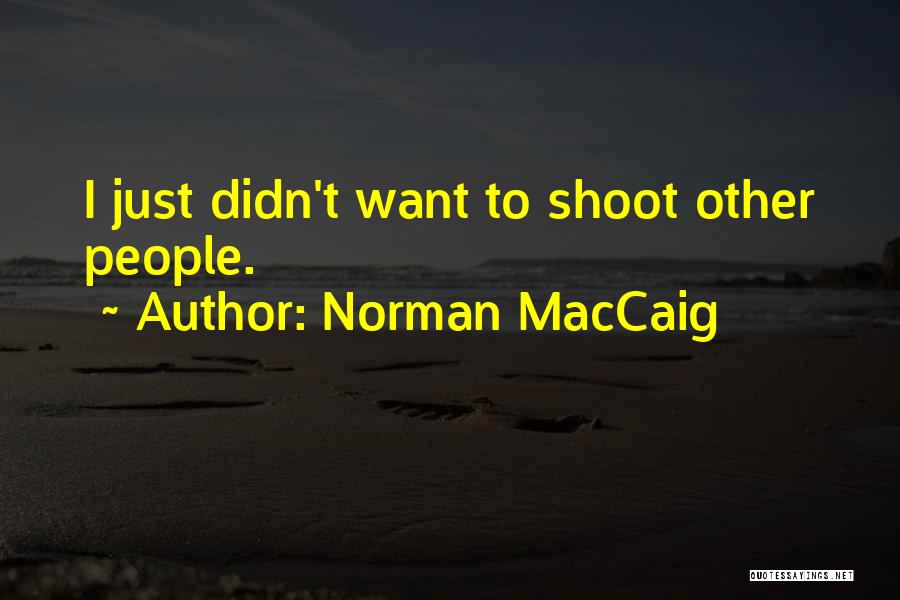 Norman MacCaig Quotes 1400304