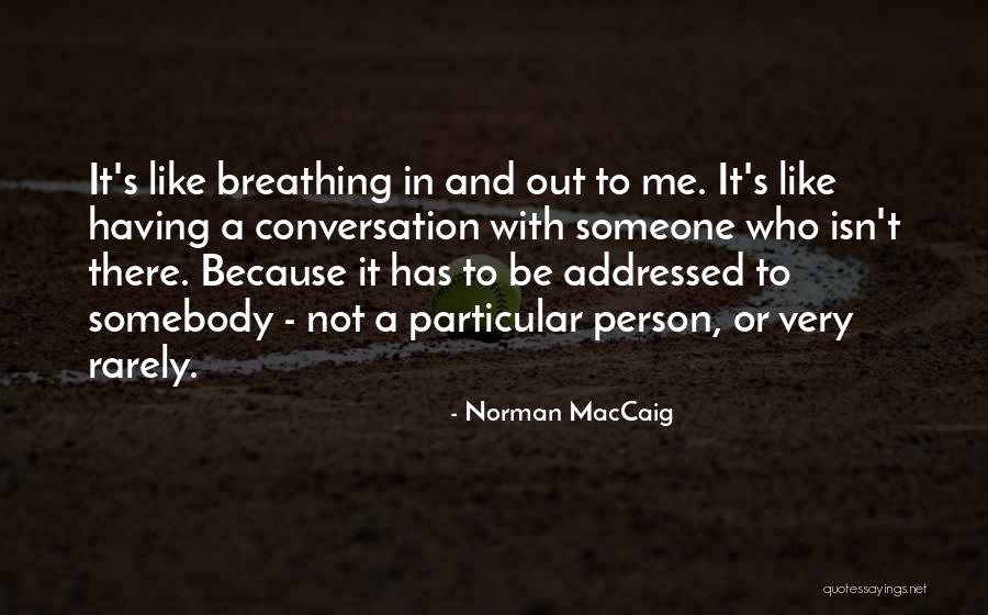 Norman MacCaig Quotes 144015 Norman MacCaig Quotes 144015