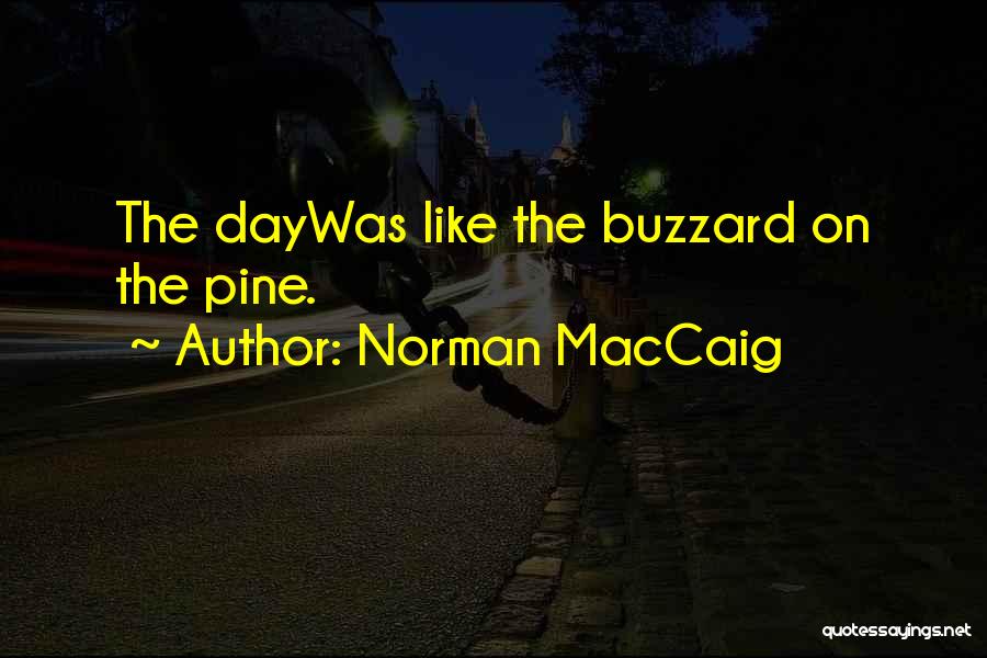 Norman MacCaig Quotes 1475202